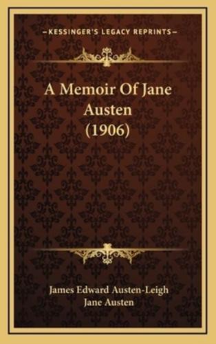 A Memoir Of Jane Austen (1906)