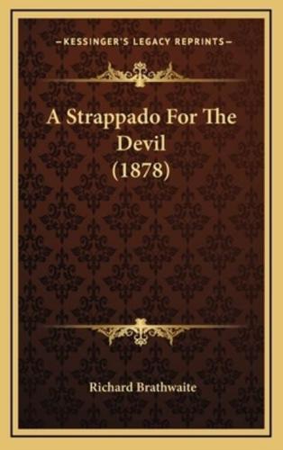 A Strappado for the Devil (1878)
