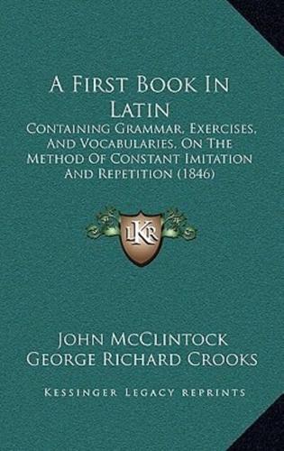 A First Book in Latin