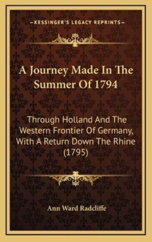 A Journey Made in the Summer of 1794