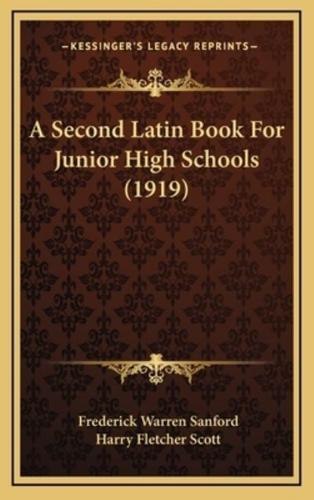 A Second Latin Book for Junior High Schools (1919)