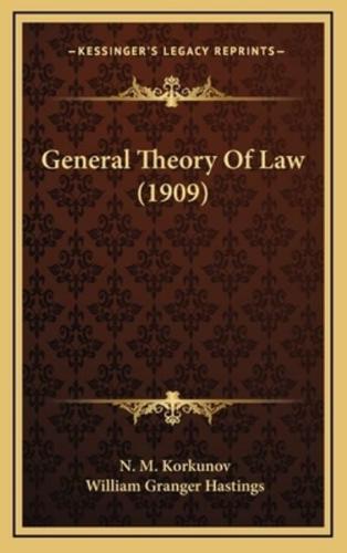 General Theory of Law (1909)