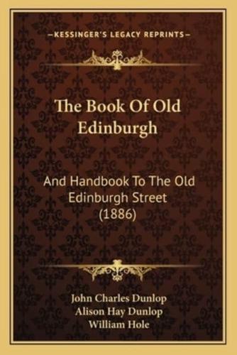 The Book Of Old Edinburgh