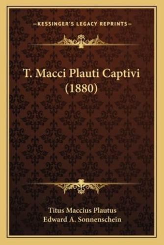 T. Macci Plauti Captivi (1880)