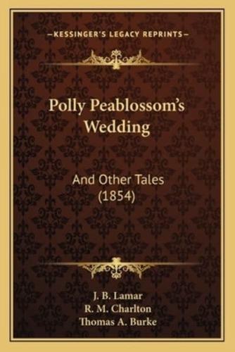 Polly Peablossom's Wedding