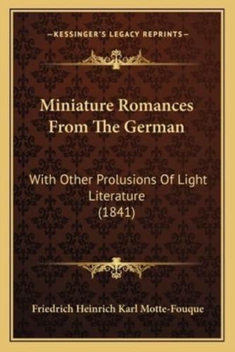 Miniature Romances From The German