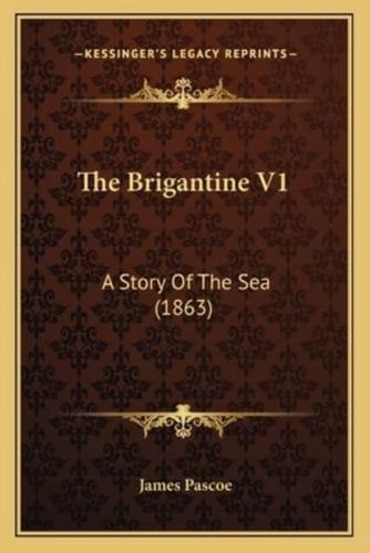 The Brigantine V1