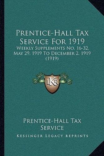 Prentice-Hall Tax Service For 1919