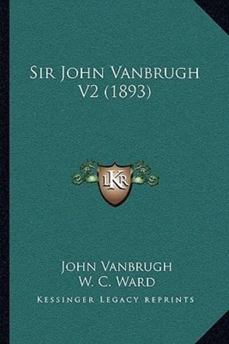 Sir John Vanbrugh V2 (1893)