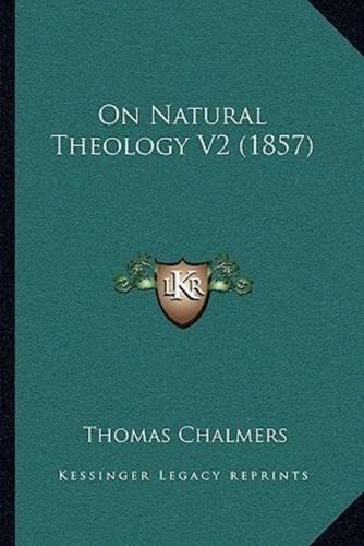 On Natural Theology V2 (1857)