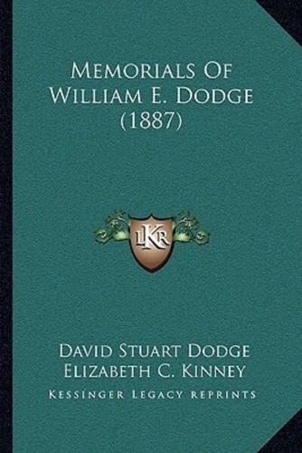 Memorials Of William E. Dodge (1887)