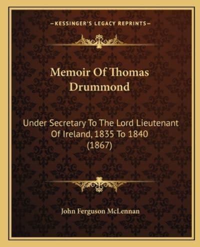 Memoir Of Thomas Drummond