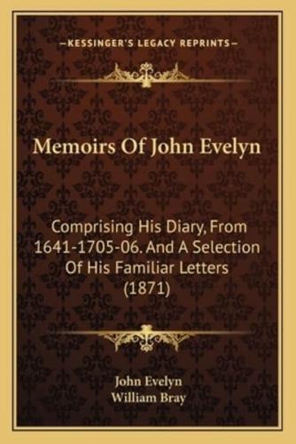 Memoirs Of John Evelyn