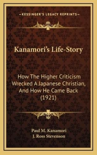 Kanamori's Life-Story