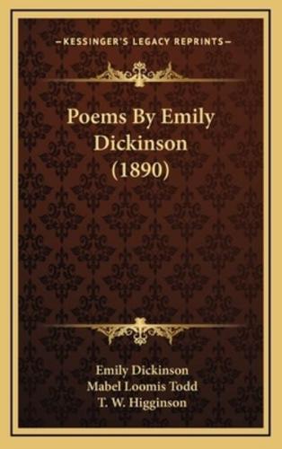 Poems by Emily Dickinson (1890)