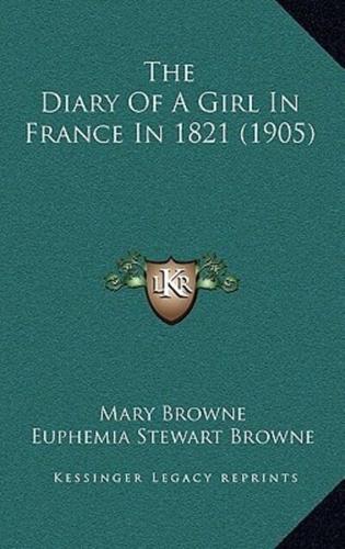 The Diary of a Girl in France in 1821 (1905)