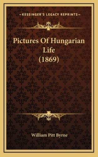 Pictures Of Hungarian Life (1869)