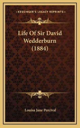 Life of Sir David Wedderburn (1884)