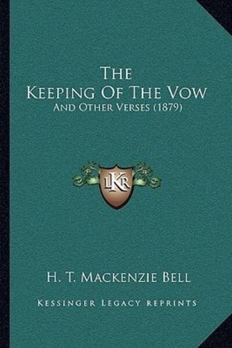 The Keeping Of The Vow
