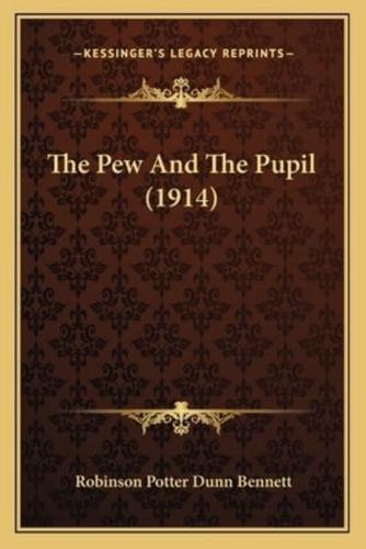 The Pew And The Pupil (1914)