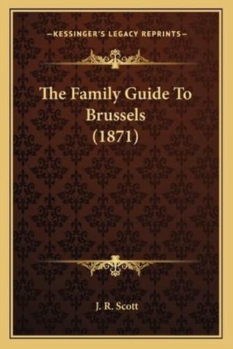 The Family Guide To Brussels (1871)
