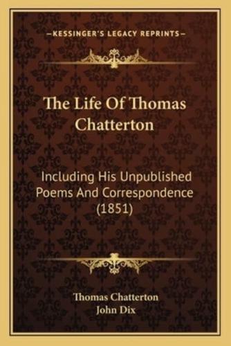 The Life Of Thomas Chatterton