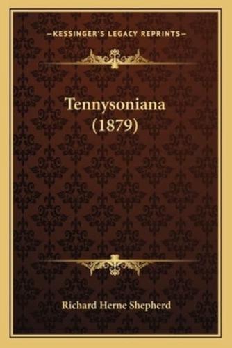 Tennysoniana (1879)