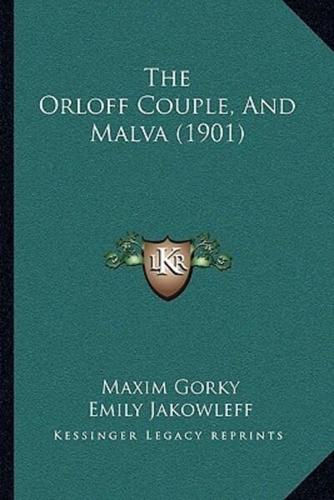 The Orloff Couple, And Malva (1901)