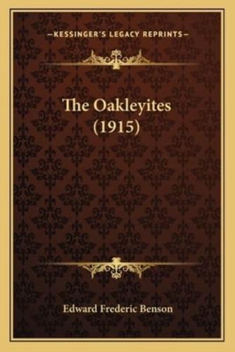 The Oakleyites (1915)