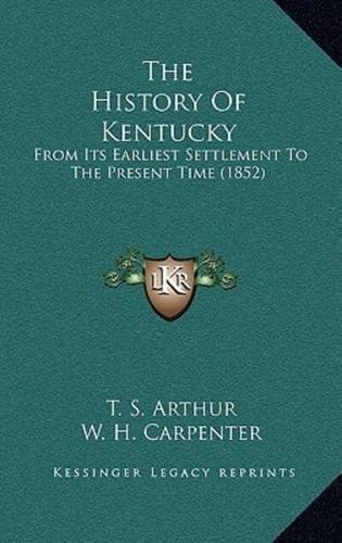 The History Of Kentucky