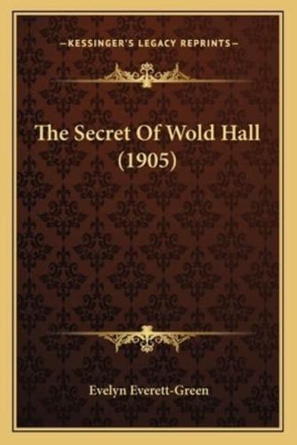 The Secret Of Wold Hall (1905)