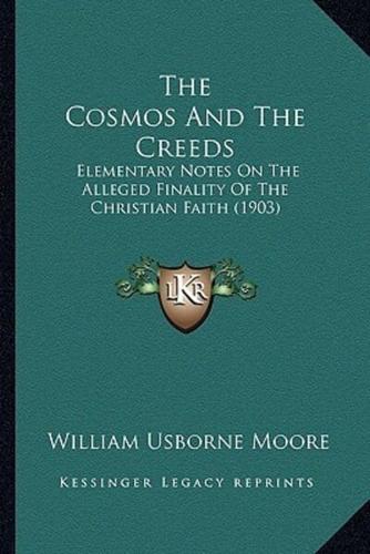The Cosmos And The Creeds