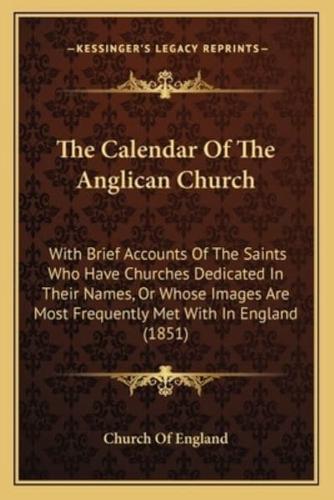 The Calendar Of The Anglican Church