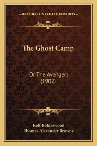 The Ghost Camp