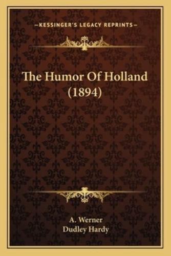 The Humor Of Holland (1894)