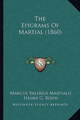 The Epigrams Of Martial (1860)