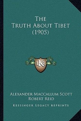 The Truth About Tibet (1905)