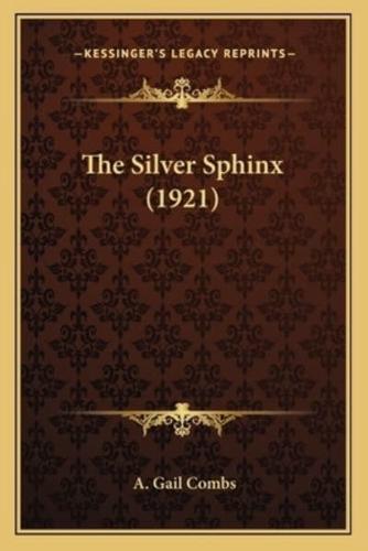 The Silver Sphinx (1921)