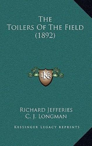 The Toilers Of The Field (1892)