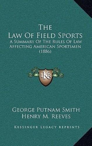 The Law of Field Sports