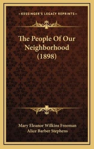 The People Of Our Neighborhood (1898)