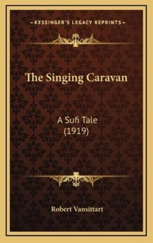 The Singing Caravan