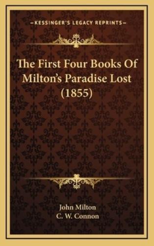 The First Four Books of Milton's Paradise Lost (1855)