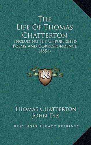The Life of Thomas Chatterton