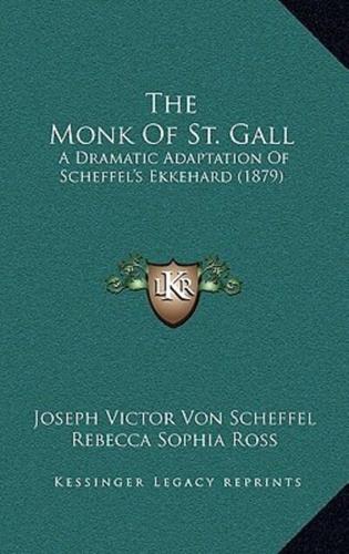 The Monk of St. Gall