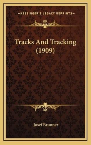 Tracks and Tracking (1909)