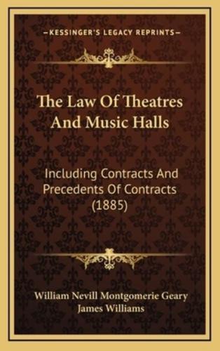 The Law of Theatres and Music Halls