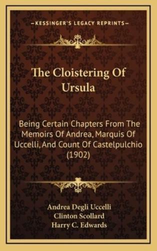 The Cloistering of Ursula
