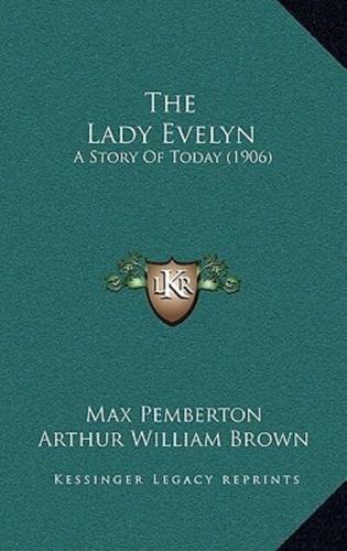 The Lady Evelyn