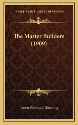 The Master Builders (1909)